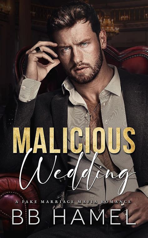 bb hamel author|malicious wedding bb hamel.